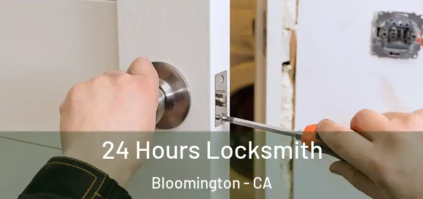  24 Hours Locksmith Bloomington - CA